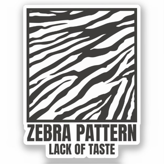 Zebra Pattern Bad Taste Mode Victim Rectangular Sticker (Voorkant)