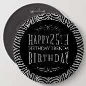 Zebra Stripes & Happy 25th Verjaardags Tekst Sjabl Ronde Button 6,0 Cm (Voorkant /achterkant)