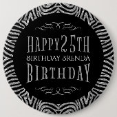 Zebra Stripes & Happy 25th Verjaardags Tekst Sjabl Ronde Button 6,0 Cm (Voorkant)