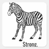 Zebra Strong Vierkante Sticker (Voorkant)