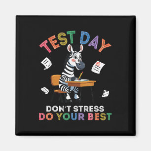Zebra Student Test Dag Niet Stress Doe Je Beste SU Magneet