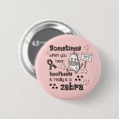 Zebra van het Syndroom van Ehlers-Danlos Ronde Button 5,7 Cm (Voorkant /achterkant)