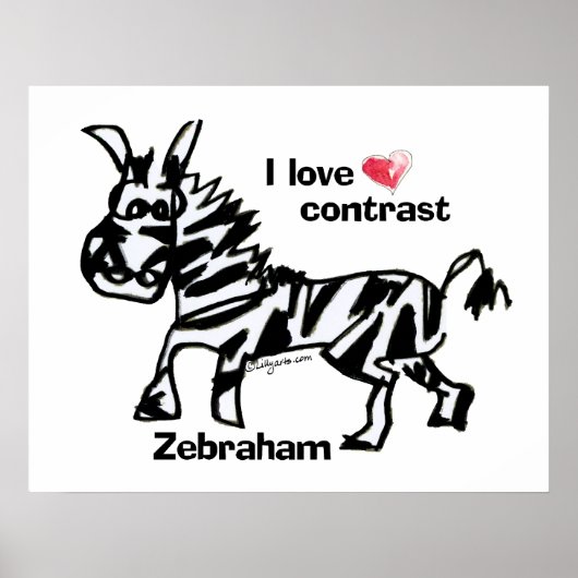 Zebraham- Ik hou van contrast Poster (Voorkant)