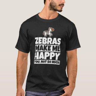 Zebras maakt me gelukkig - Grappig zebra minnaar d T-shirt