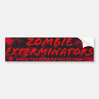 Zee Brothers:Bumpersticker Zombie Exterminators Bumpersticker