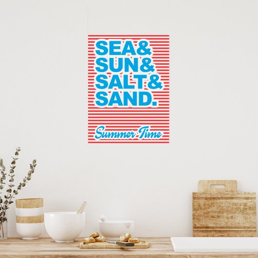 Zee en zon, zout en zand, zomertijd poster (Keuken)