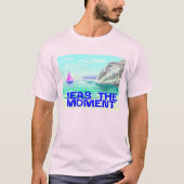 Zee het moment t-shirt (Voorkant)