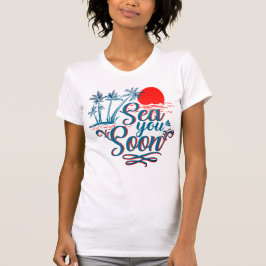 Zee je binnenkort vrouwen t-shirt