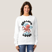 zee life lover octopus vrouwen Basic Sweatshirt (Voorkant volledig)