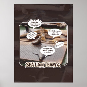 Zee Lion Team 6 Funny Ocean Life Slogan Poster