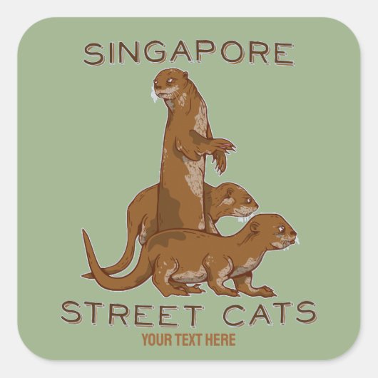 Zee Otter Singapore Street Cats Vierkante Sticker (Voorkant)