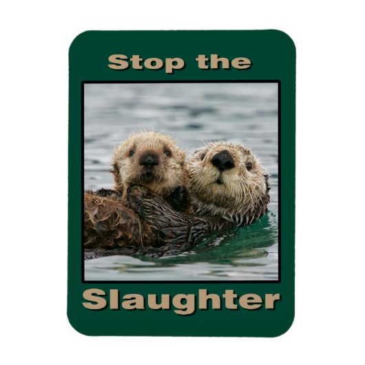Zee Otters - Stop de slachting Magneet (Verticaal)