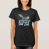 Zee Turtle Tortoise Best Turtle Pap Ever T-shirt (Voorkant)