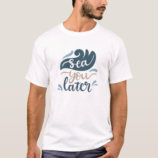 Zee U later Zee Ocean Wave Water T-shirt (Voorkant)