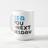 Zee U Volgende Mok Dinsdag koffie (Voorkant links)