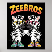 Zeebros Cute Zebra Duo Design For Zebros Lovers  Poster (Voorkant)