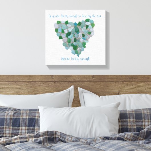 Zeeglas "gelukkig om te leven door het zee" canvas (Insitu (Slaapkamer))