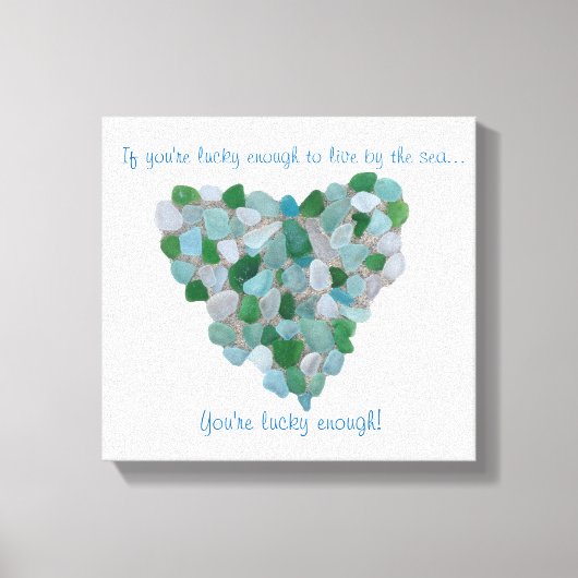 Zeeglas "gelukkig om te leven door het zee" canvas afdruk (Voorkant)
