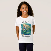 Zeemeermin "Be Salty - Add Water" van Babe Monet A T-shirt (Voorkant volledig)