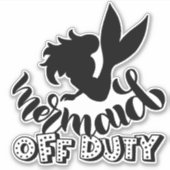 Zeemeermin buiten dienst Funny Beach  Sticker (Voorkant)