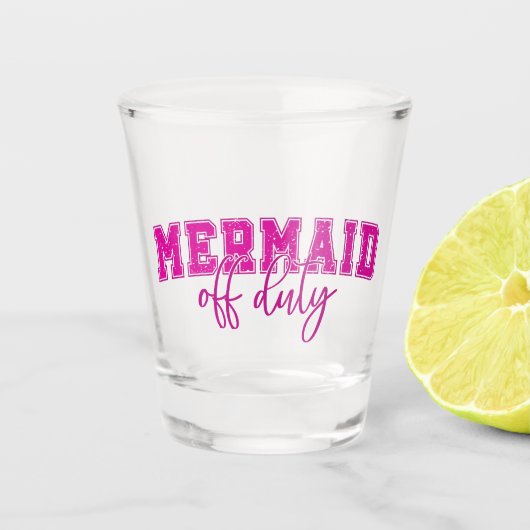 "Zeemeermin buiten dienst" Shot Glas (Voorkant)
