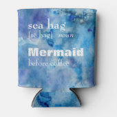 Zeemeermin voor koffie | Grappig Zee HAG Definitie Blikjeskoeler (Voorkant)