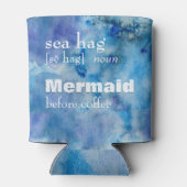 Zeemeermin voor koffie | Grappig Zee HAG Definitie Blikjeskoeler (Achterkant)