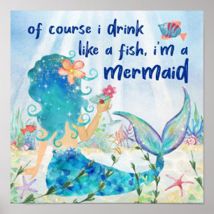 Zeemeermin Zee Drink Als Een Vis Poster