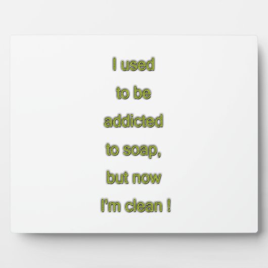 Zeep grappige tekst fotoplaat (Voorkant)