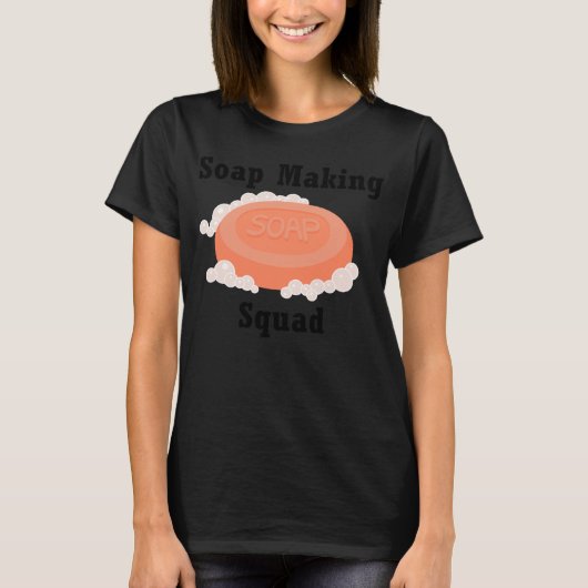 Zeep Making Squad Hobby Crafter Soapilicious T-shirt (Voorkant)