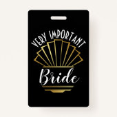 Zeer belangrijke bruid - zie terug badge (Achterkant)