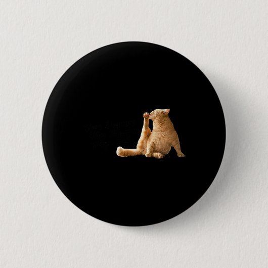 Zeer demure Mindful Cly Meme Funny Cat Ronde Button 5,7 Cm (Voorkant)