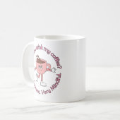 Zeer Demure Zeer Mindful Meisje Mok - 11oz (Voorkant links)