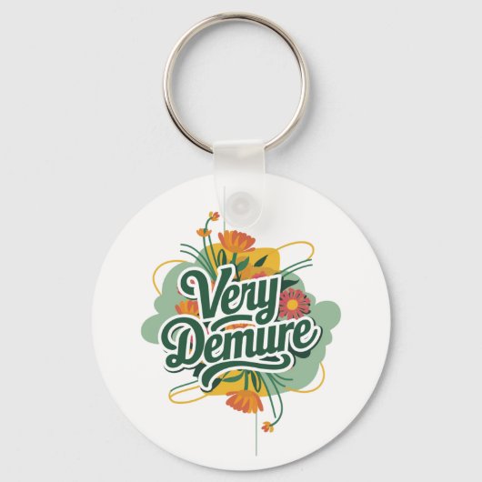 Zeer Demure Zeer Mindful Trend Demure & Mindful Sleutelhanger (Voorkant)