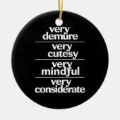 Zeer demure Zeer schattig Zeer attente demure Keramisch Ornament (Voorkant)