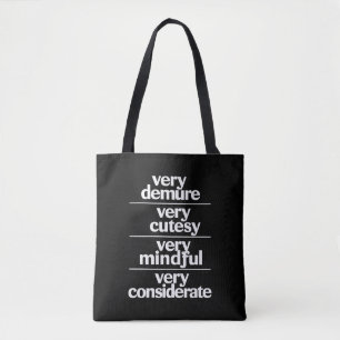 Zeer demure Zeer schattig Zeer attente demure Tote Bag