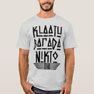 Zeer Fun Klatu Barada Nikto T-shirt