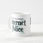 Zeer geheime internetpolitie koffiemok (Voorkant links)