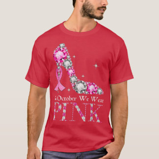 Zeer hoge Hiel Borstkanker Bewustmakingsroze Ribbo T-shirt