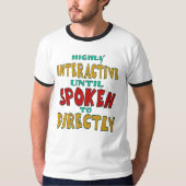 Zeer interactief totdat er direct tegen gesproken t-shirt (Voorkant)