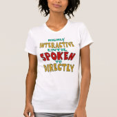 Zeer interactief totdat er rechtstreeks grappig wo t-shirt (Voorkant)