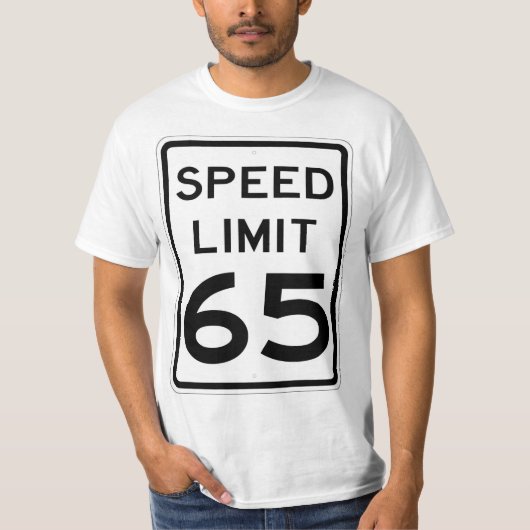 Zeer leuk 65 mph snelheidslimiet teken T-shirt (Voorkant)