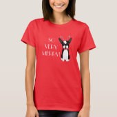 ZEER MERRY! Boston Terrier Kerstmis T-shirt (Voorkant)