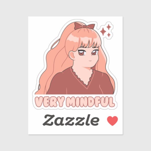 Zeer mindful Schattige anime meisje Sticker (Vel)