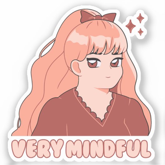 Zeer mindful Schattige anime meisje Sticker (Voorkant)
