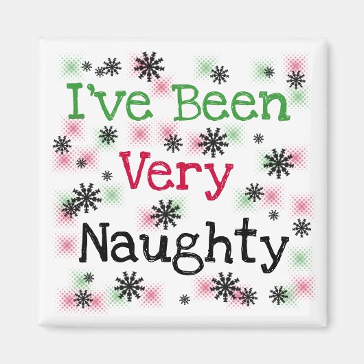 Zeer Naughty Holiday T-shirts en cadeautjes Magneet (Voorkant)