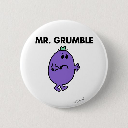 Zeer ongelukkige meneer Grumble Ronde Button 5,7 Cm (Voorkant)