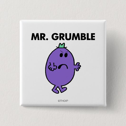 Zeer ongelukkige meneer Grumble Vierkante Button 5,1 Cm (Voorkant)