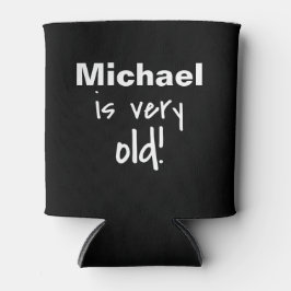 Zeer oude zwarte Birthday-naam op maat Blikjeskoeler