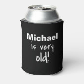 Zeer oude zwarte Birthday-naam op maat Blikjeskoeler (Blikje Achterkant)